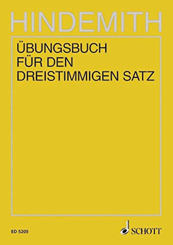 Unterweisung im Tonsatz: Übungsbuch für den dreistimmigen Satz. Band 3. von Schott Publishing
